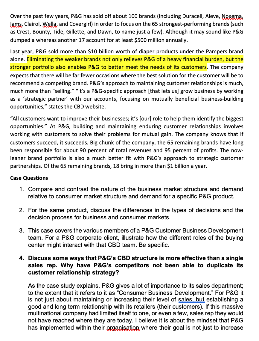 point to P&G's stable of top-selling consumer brands or to the fact