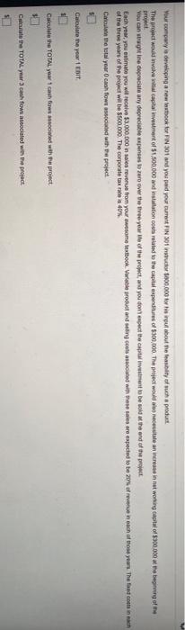 help please Your company is developing a new tattoo FIN 301 and