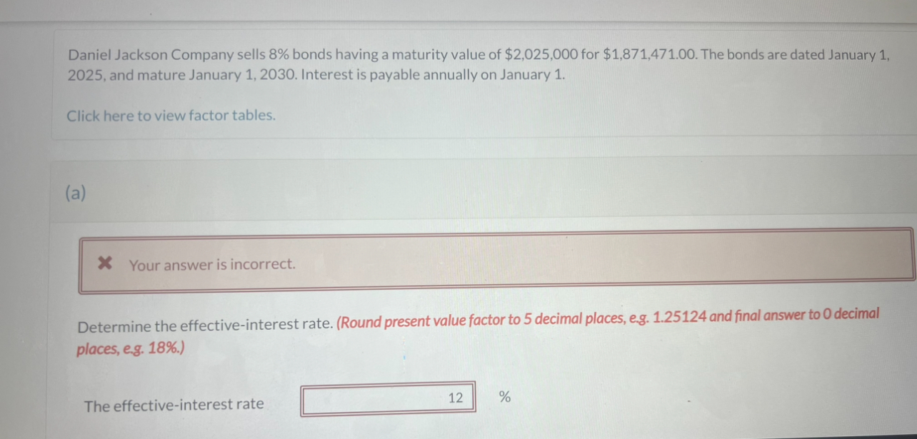  Daniel Jackson Company sells 8% bonds having a maturity value of