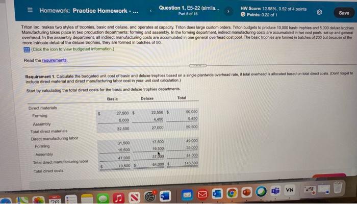  3 Homework: Practice Homework -... Question 1, E5-22 (simila. HW Score: