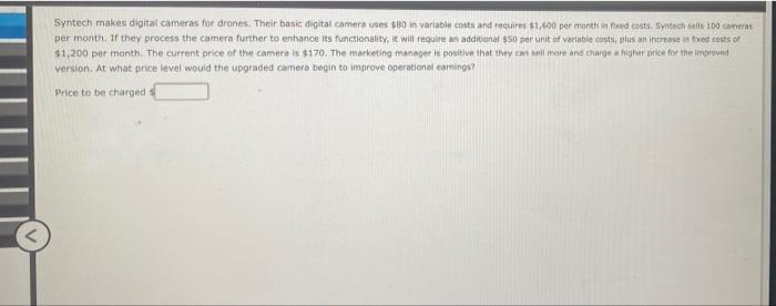 help pls Syntech makes digital cameras for drones. Their basic digital camera