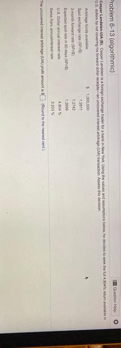  Question Help Problem 6-13 (algorithmic) . Casper Landsten-UIA (B). Casper Landsten