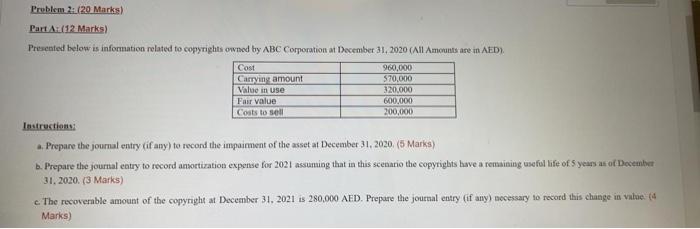 Part A and part B plz Problem 2:20 Marks) Part Ax (12