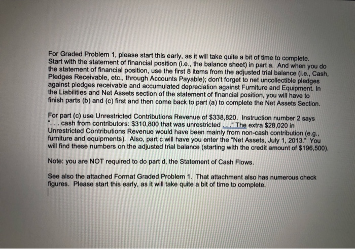  For Graded Problem 1. please start this early, as it will