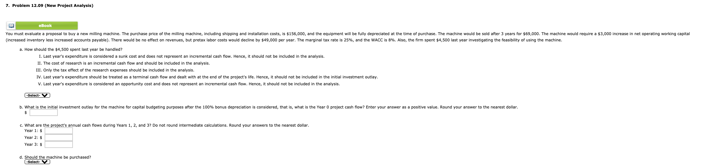 7. Problem 12.09 (New Project Analysis) 7. Problem 12.09 (New Project Analysis)