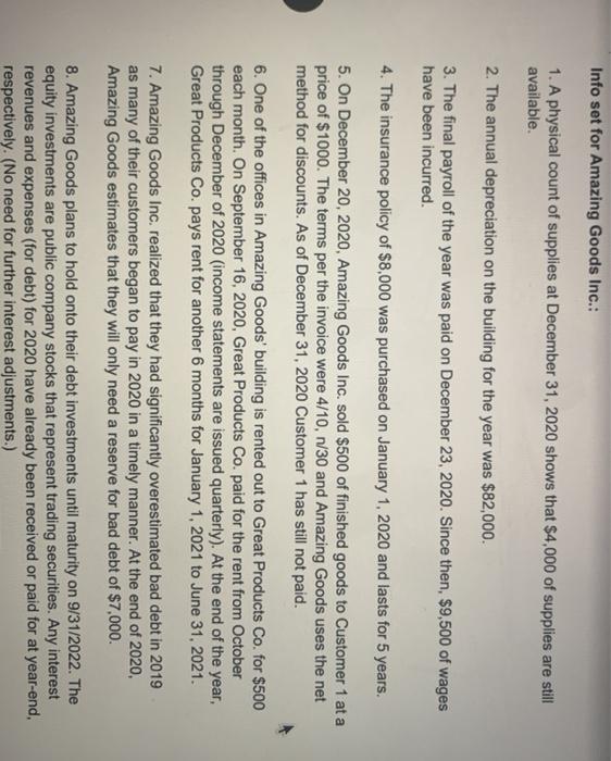  Info set for Amazing Goods Inc.: 1. A physical count of