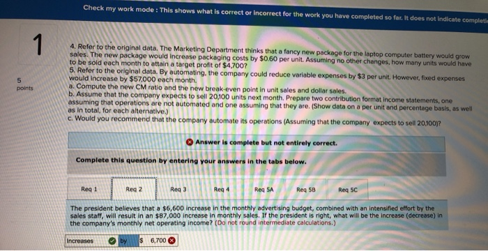 (LO5-1, LO5-3, LO5-4, LO5-5, LO5-6] Due to erratic sales of its sole