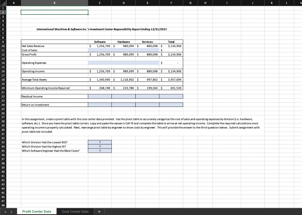 PLEASE SHOW EXCEL FORMULAS! A B D E F G H J