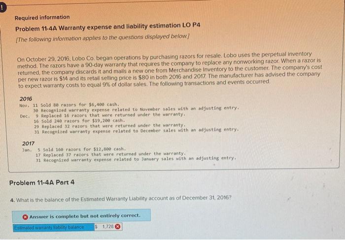 the perpetual inventory method. The razors have a 90-day warranty that requires