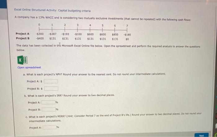  please show all formulas Excel Online Structured Activity: Capital budgeting criteria