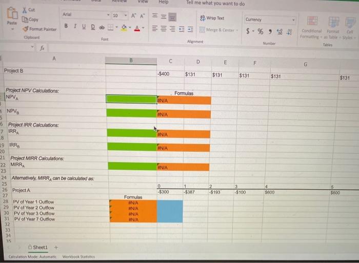 2 3 4 5 6 7 Project A -$300 - $382 -$193
