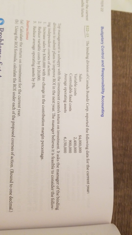  Budgetary Control and Responsibility Accounting for the current E22-13 The binding