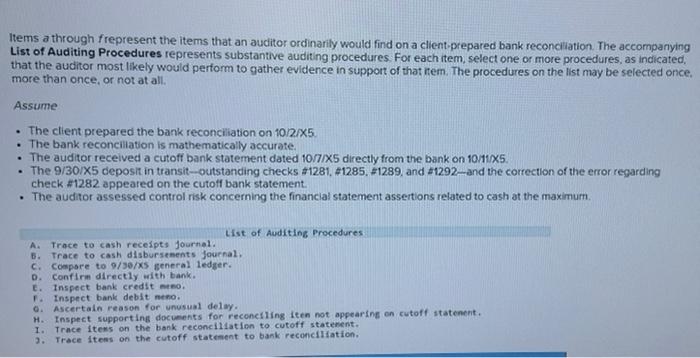  Items a through frepresent the items that an auditor ordinarily would