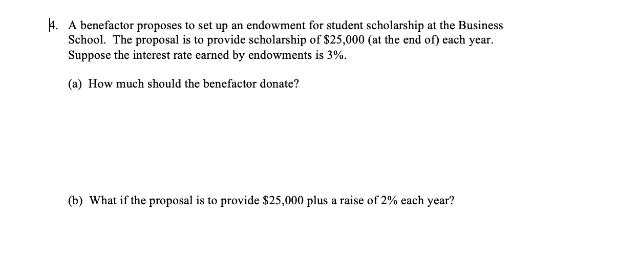  #. A benefactor proposes to set up an endowment for student