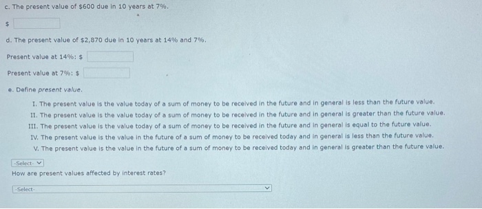 eBook Find the following values. Compounding/discounting occurs annually. Do not round intermediate