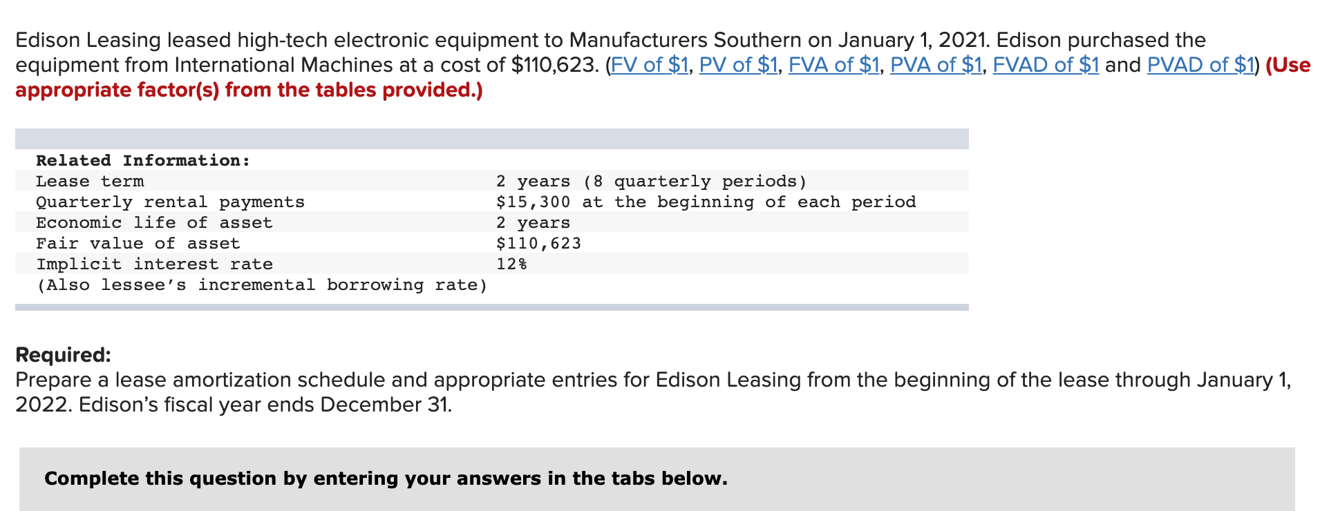 Please help me with the answers i did wrong. Edison Leasing leased
