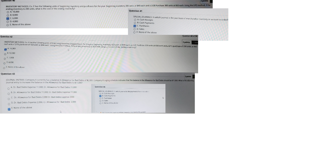 Question 40 2 points INVENTORY METHODS Co. E has the following