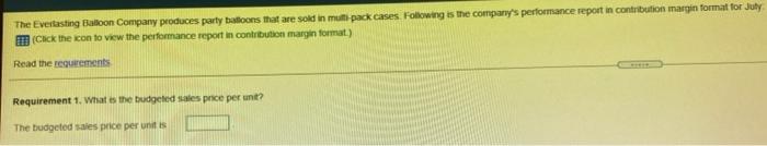 3. What is the budgeted fixed cost for the period? 4. Compute