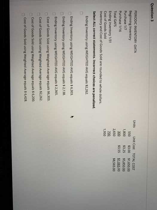  Question 3 PERIODIC INVENTORY-DATA Beginning Inventory Purchase 1/7 Purchase 1/16 Total