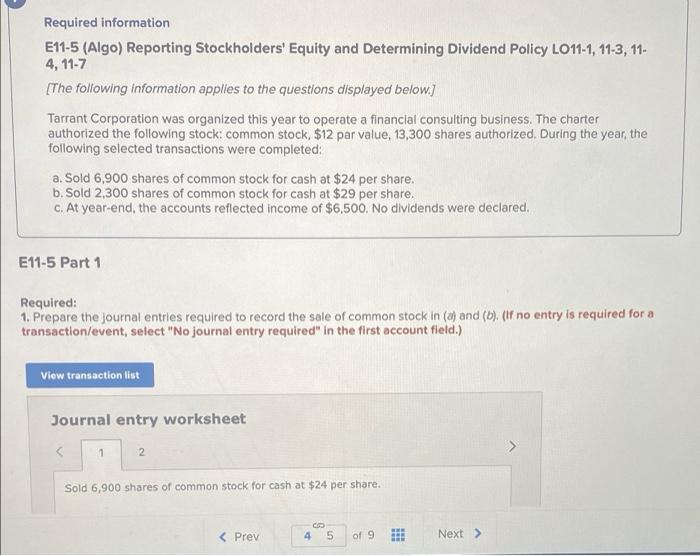  Required information E11-5 (Algo) Reporting Stockholders' Equity and Determining Dividend Policy