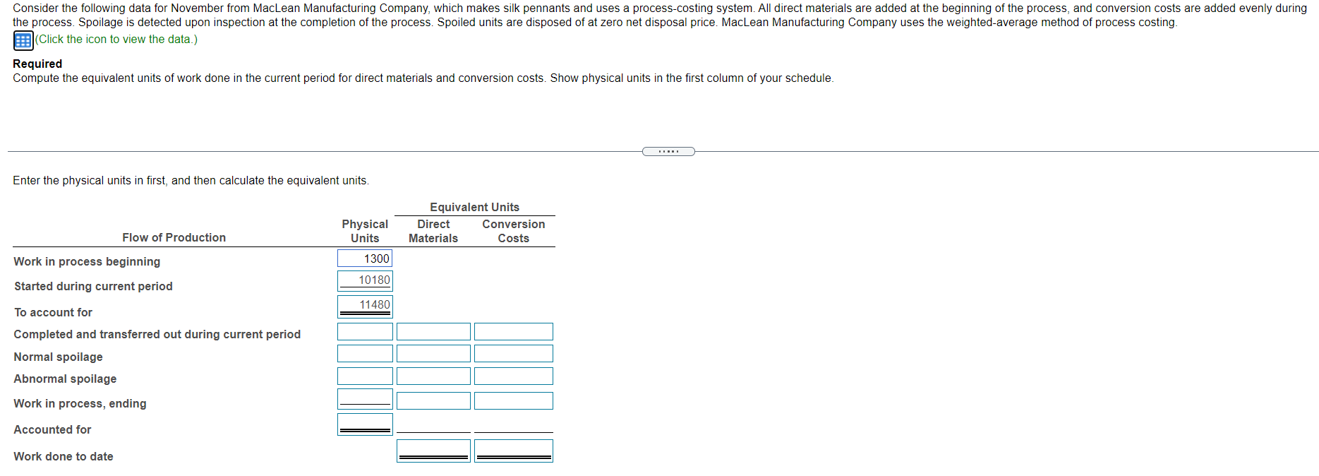 process, November 1a 1,300 Started during November ? Good units completed and