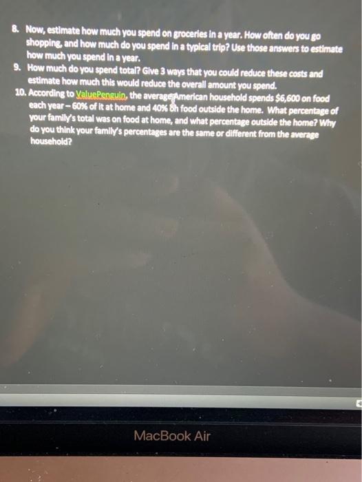  estimate and assumptions can someone please help 8-10? & Now, estimate