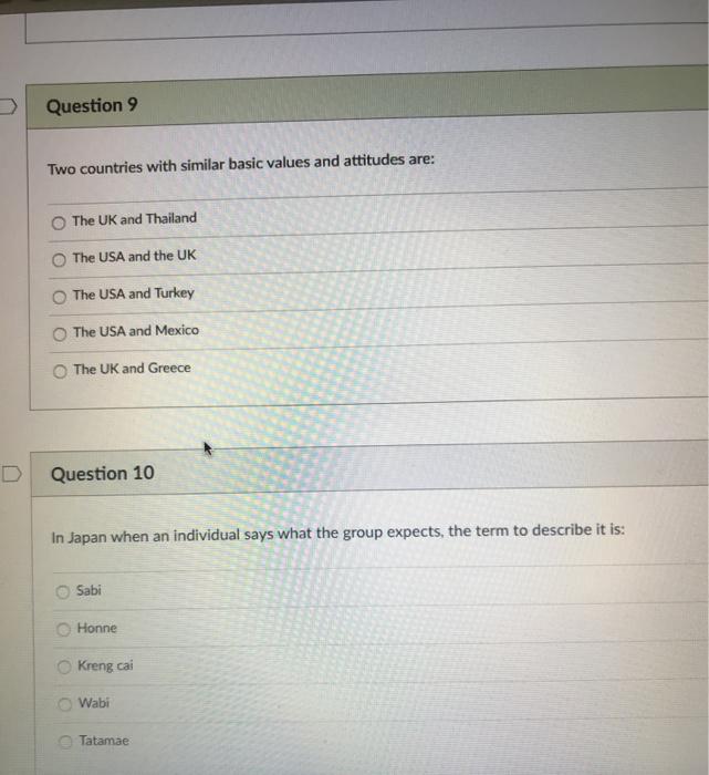  Question 9 Two countries with similar basic values and attitudes are: