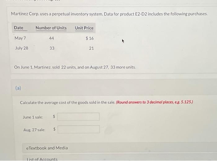  Martinez Corp, uses a perpetual inventory system. Data for product E2-D2