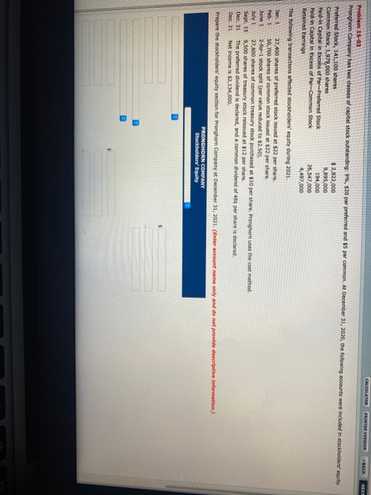  CALCULATOR PRINTER VERSION BACK Problem 15-03 Prorghom Company has two dasses