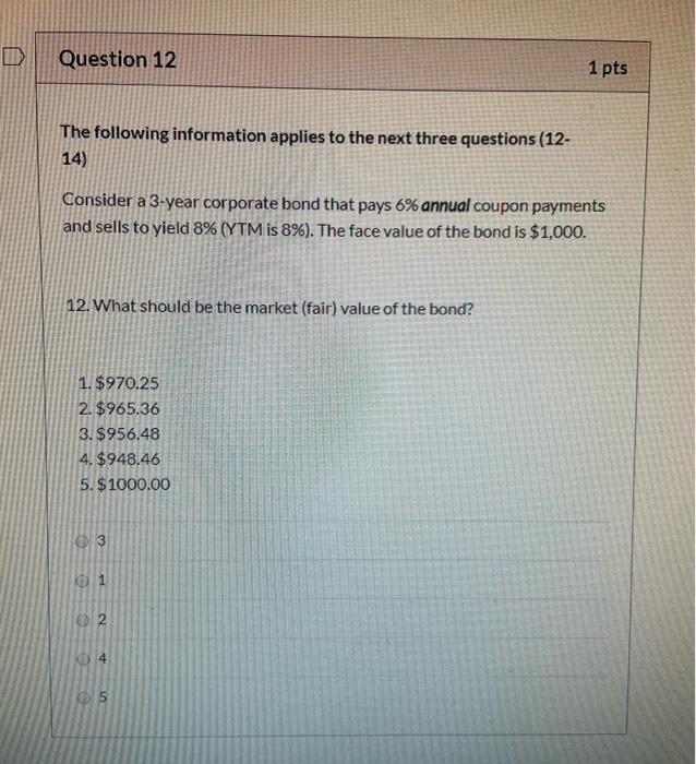PLEASE ANSWER ASAP WILL RATE!!! ALL 3 QS ARE RELATED Question 12