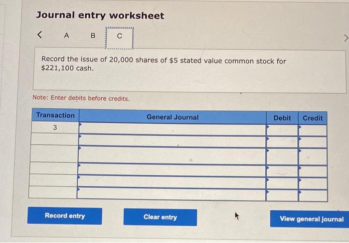journal entries to record this event under each of the following separate