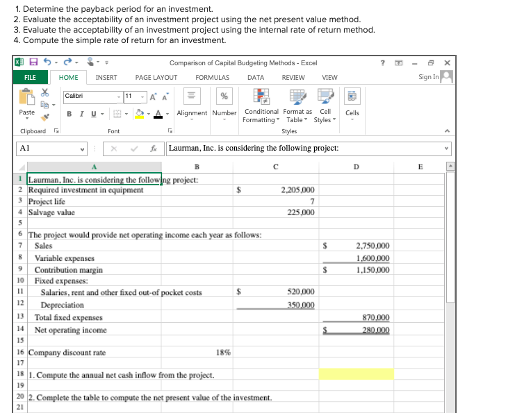  Please show the excel formulas used to get each answer. 1.