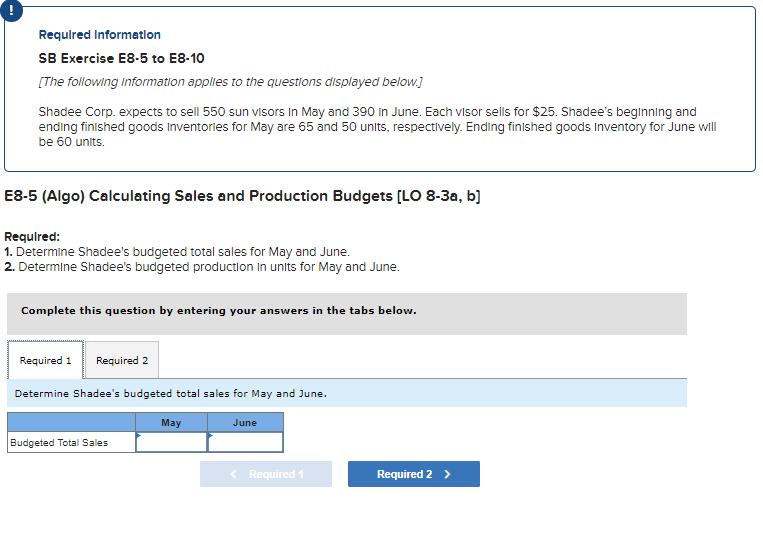  ! Required Information SB Exercise E8-5 to E8-10 [The following information