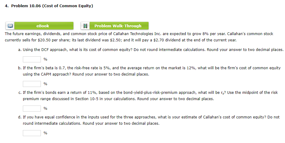 4. Problem 10.06 (Cost of Common Equity) eBook Problem Walk-Through The