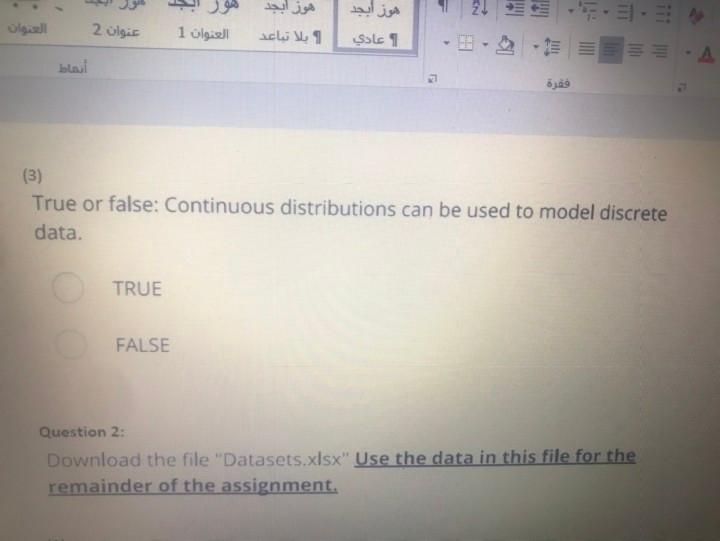 2 1 A (3) True or false: Continuous distributions can be