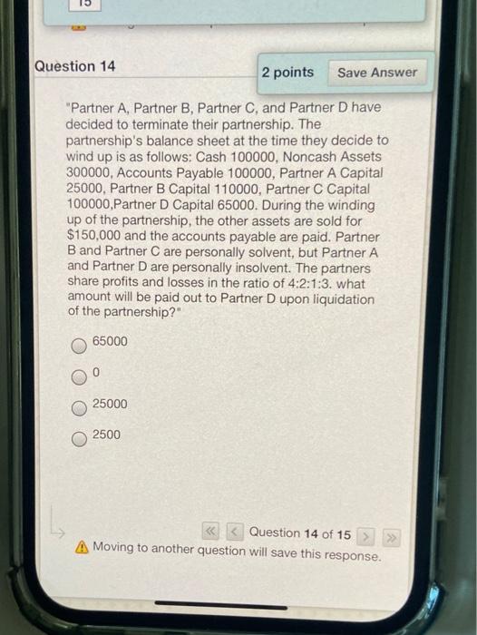  Question 14 2 points Save Answer "Partner A, Partner B, Partner