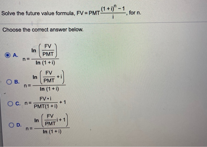  (1 + i)" - 1 Solve the future value formula, FV