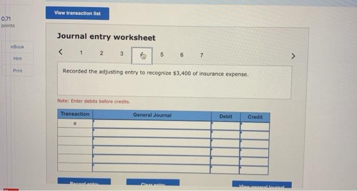 cash in advance for an insurance policy. d. Pald $890 on accounts