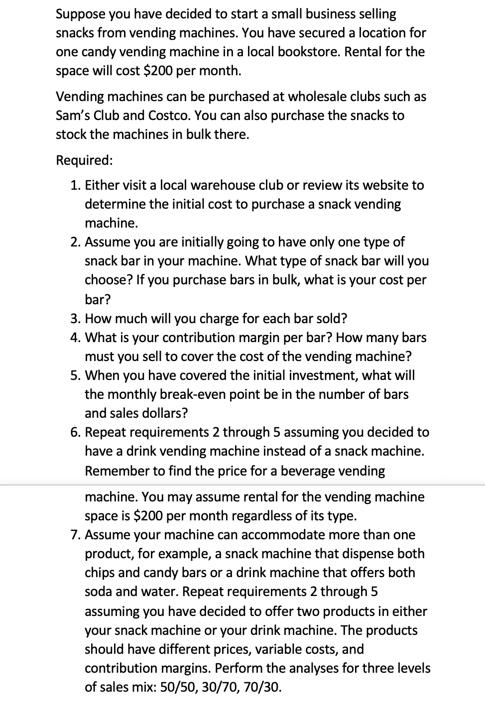 PLEASE PLEASE PLEASE USE EXCEL WHEN ANSWERING!! Suppose you have decided to