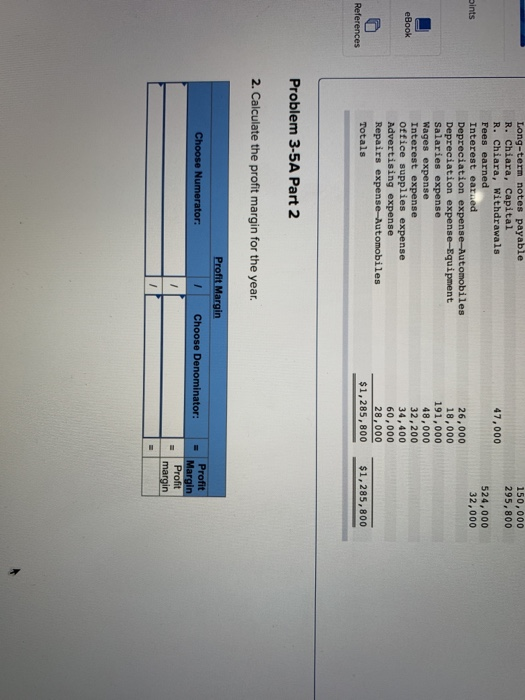 balance and computing profit margin LO P6, A1 (The following information applies