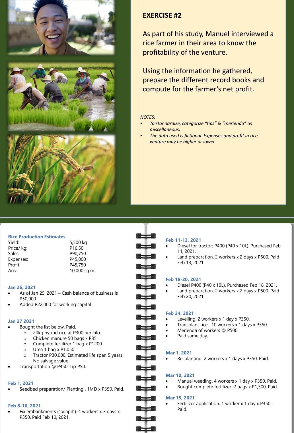  EXERCISE #2 As part of his study, Manuel interviewed a rice