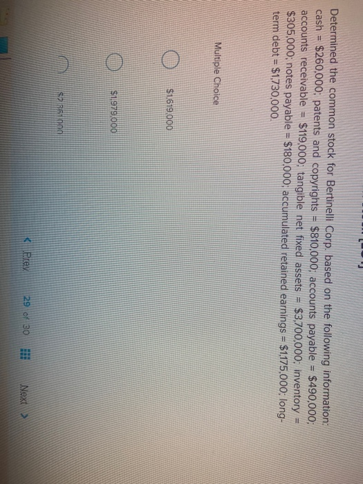  Determined the common stock for Bertinelli Corp. based on the following