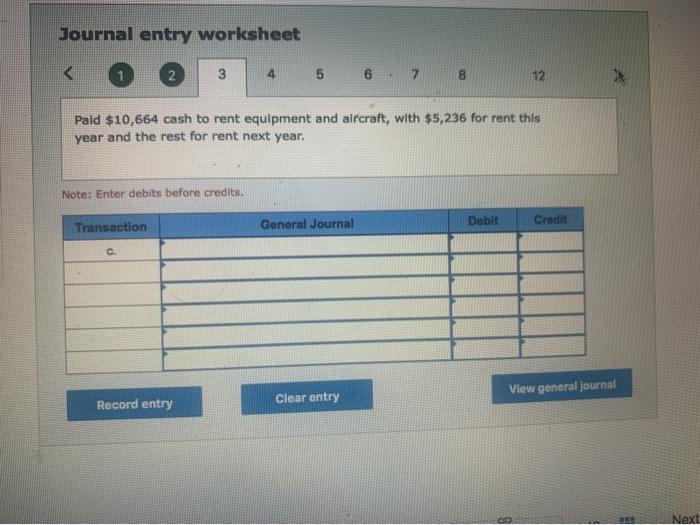 account. Note: Enter debits before credits. Transaction General Journal Dobit Credit a