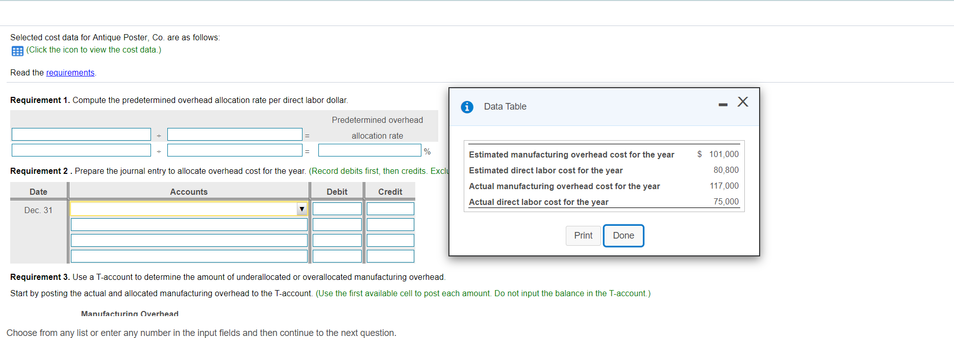 URGENT !! Selected cost data for Antique Poster, Co. are as follows: