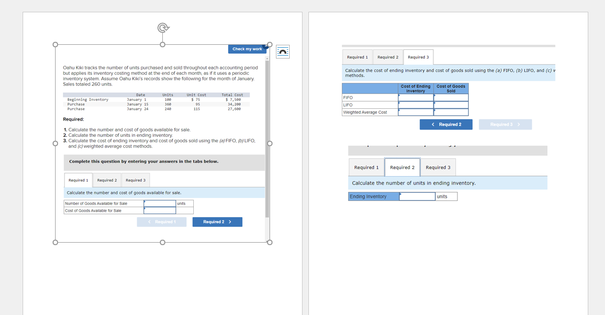 Check my work Required 1 Required 2 Required 3 Oahu Kiki