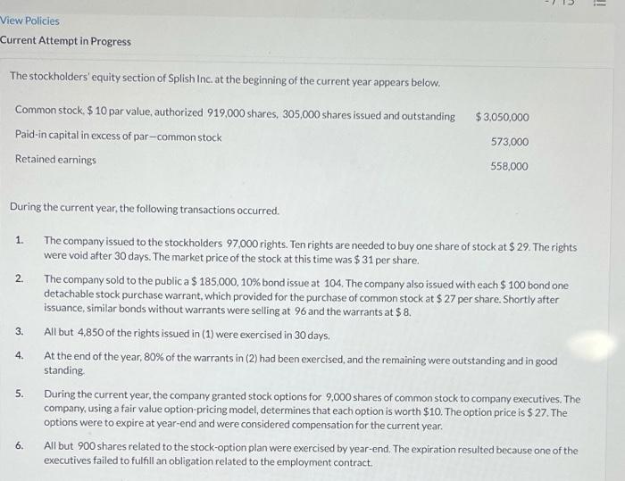  View Policies Current Attempt in Progress The stockholders' equity section of