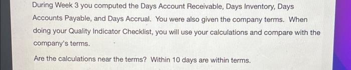 Are Payables Inventory? Are Days Accrual about equal to the payroll cycle?