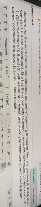  Moving to another question will save this response URL Question 4