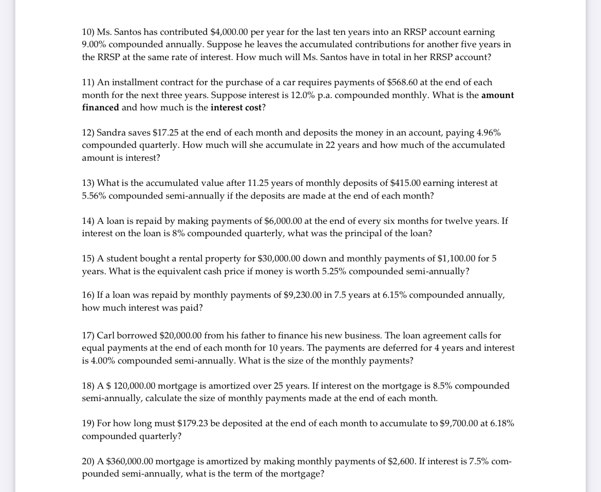  Ms. Santos has contributed $4,000.00 per year for the last ten