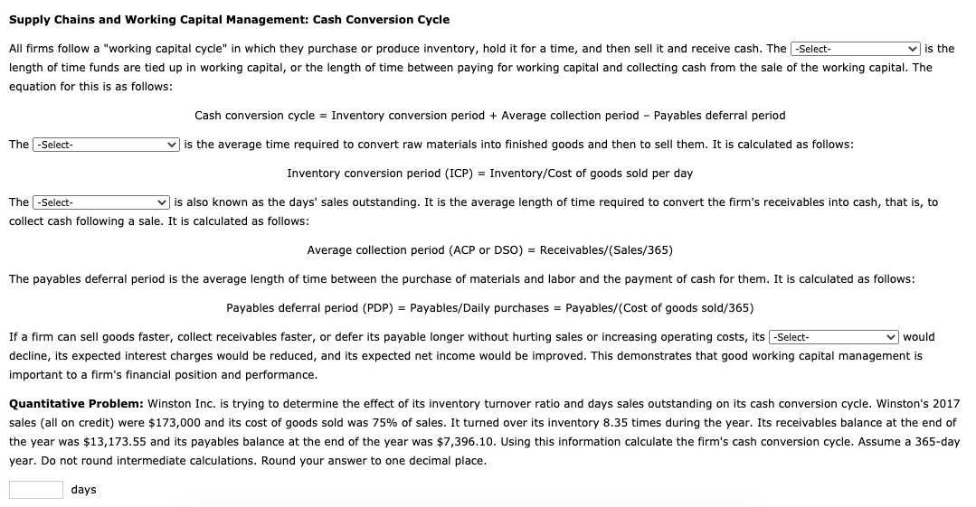 Supply Chains and Working Capital Management: Cash Conversion Cycle All firms